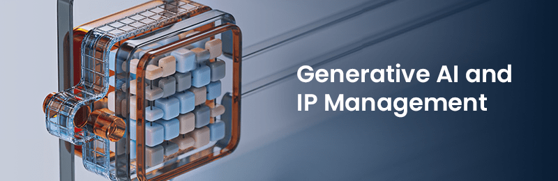 Generative AI and IP Management